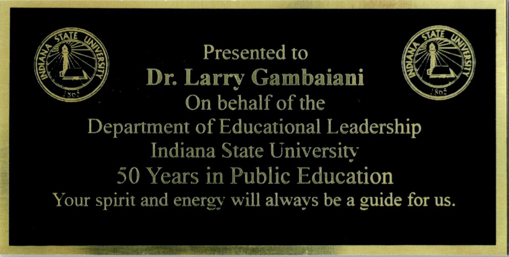 Larry Gambaiani Leadership award - Indiana State Univ.