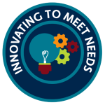 Innovating to Meet Needs innovating to meet needs